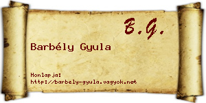 Barbély Gyula névjegykártya